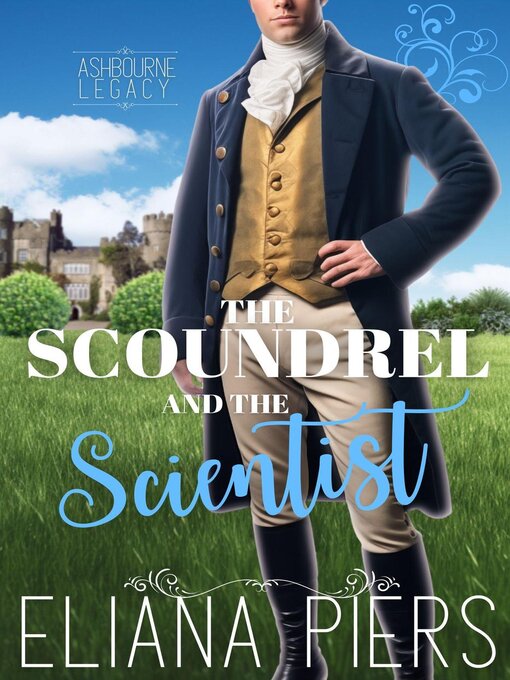 Title details for The Scoundrel and the Scientist by Eliana Piers - Available
